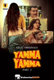 Yamma Yamma (Part 2) Ullu Hot Web Series (2025) Yamma Yamma (Part 2) Ullu Hot Web Series (2025)