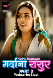 Mardana Sasur (Part 3) Voovi Hot Web Series (2023) Mardana Sasur (Part 3) Voovi Hot Web Series (2023)