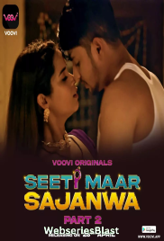 Seeti Maar Sajanwa (Part 2) Voovi Hot Web Series (2023) Seeti Maar Sajanwa (Part 2) Voovi Hot Web Series (2023)