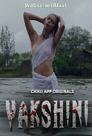 Yakshini (E01-E03) Chikuapp Hot Web Series (2023) Yakshini (E01-E03) Chikuapp Hot Web Series (2023)