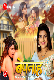 Bepanah (E02) MangoTV Hot Web Series (2023) Bepanah (E02) MangoTV Hot Web Series (2023)