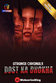 Dost Ka Dhokha Atrangii Hot Short Film (2024) Dost Ka Dhokha Atrangii Hot Short Film (2024)