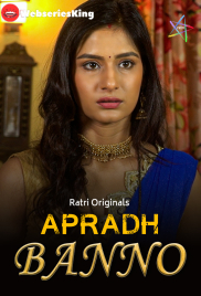 Apradh Banno Ratri Hot Short Film (2024) Apradh Banno Ratri Hot Short Film (2024)