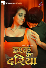 Ishq Ka Dariya (E01-E03) Ratri Hot Web Series (2025) Ishq Ka Dariya (E01-E03) Ratri Hot Web Series (2025)