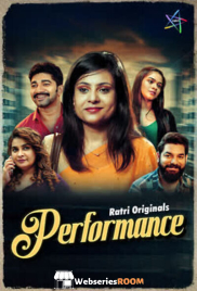 Performance (E03-E04) Ratri Hot Web Series (2025) Performance (E03-E04) Ratri Hot Web Series (2025)