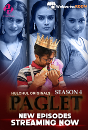 Paglet Season 4 (E04-E06) HulChul Hot Web Series (2024) Paglet Season 4 (E04-E06) HulChul Hot Web Series (2024)
