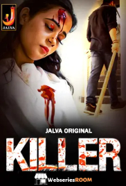 Killer (Part 1) Jalva Hot Web Series (2024) Killer (Part 1) Jalva Hot Web Series (2024)