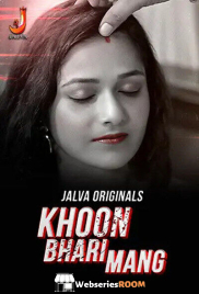 Khoon Bhari Mang (Part 1) Jalva Hot Web Series (2024) Khoon Bhari Mang (Part 1) Jalva Hot Web Series (2024)