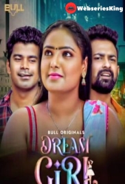 Dream Girl (E01-E02) BullApp Hot Web Series (2024) Dream Girl (E01-E02) BullApp Hot Web Series (2024)