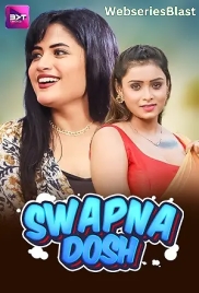 Swapnadosh (E01-E03) Battameez Hot Web Series (2024) Swapnadosh (E01-E03) Battameez Hot Web Series (2024)