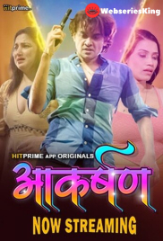 Aakarshan (E01-E02) HitPrime Hot Web Series (2024) Aakarshan (E01-E02) HitPrime Hot Web Series (2024)