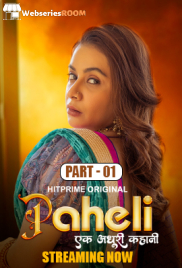 Paheli (E01-E03) HitPrime Hot Web Series (2025) Paheli (E01-E03) HitPrime Hot Web Series (2025)