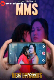 MMS (E05-E08) Nazar Hot Web Series (2024) MMS (E05-E08) Nazar Hot Web Series (2024)