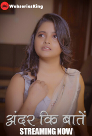 Ander Ke Baaten (E01-E02) Nazar Hot Web Series (2024) Ander Ke Baaten (E01-E02) Nazar Hot Web Series (2024)
