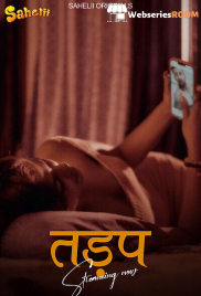 Tadap (E01-E02) Sahelii Hot Web Series (2025) Tadap (E01-E02) Sahelii Hot Web Series (2025)