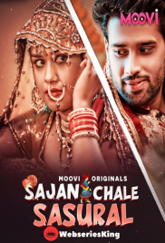 Sajan Chale Sasural (Part 1) Moovi Hot Web Series (2024) Sajan Chale Sasural (Part 1) Moovi Hot Web Series (2024)