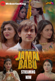 Jamai Babu (E01-E03) ChillX Hot Web Series (2024) Jamai Babu (E01-E03) ChillX Hot Web Series (2024)
