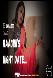 Raagini Night Date (E01) LavaOTT Hot Web Series (2024) Raagini Night Date (E01) LavaOTT Hot Web Series (2024)