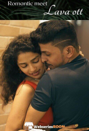 Romantic Meet LavaOTT Hot Short Film (2025) Romantic Meet LavaOTT Hot Short Film (2025)