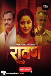 Ravan (E01-E02) 9RedMovies Hot Web Series (2025) Ravan (E01-E02) 9RedMovies Hot Web Series (2025)