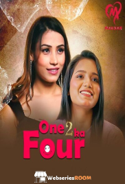 One 2 Ka Four (E01-E07) Makhan Hot Web Series (2025) One 2 Ka Four (E01-E07) Makhan Hot Web Series (2025)