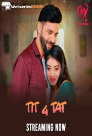 Tit 4 Tat (E01-E04) Makhan Hot Web Series (2025) Tit 4 Tat (E01-E04) Makhan Hot Web Series (2025)