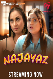 Najayaz (E01-E04) Makhan Hot Web Series (2025) Najayaz (E01-E04) Makhan Hot Web Series (2025)