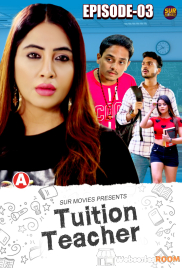 Tuition Teacher (E03) SurMovies Hot Web Series (2025) Tuition Teacher (E03) SurMovies Hot Web Series (2025)