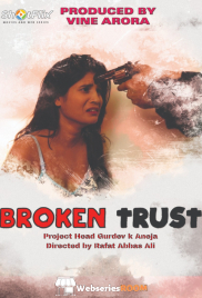Broken Trust ShotFlix Hot Short Film (2025) Broken Trust ShotFlix Hot Short Film (2025)