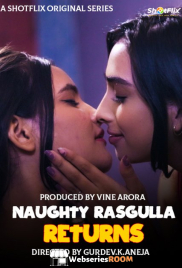 Naughty Rasgulla Returns ShotFlix Hot Short Film (2025) Naughty Rasgulla Returns ShotFlix Hot Short Film (2025)