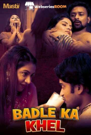 Badle Ka Khel Complete Mastii Hot Web Series (2025) Badle Ka Khel Complete Mastii Hot Web Series (2025)