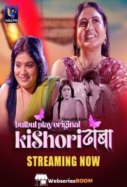 Kishori Dhaba (E01-E03) BulbulPlay Hot Web Series (2025) Kishori Dhaba (E01-E03) BulbulPlay Hot Web Series (2025)