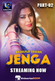 Jenga (E03-E04) BulbulPlay Hot Web Series (2025) Jenga (E03-E04) BulbulPlay Hot Web Series (2025)