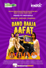 Band Baja Aafat (E01-E06) ImaxxTV Hot Web Series (2025) Band Baja Aafat (E01-E06) ImaxxTV Hot Web Series (2025)