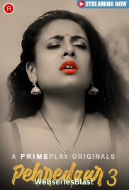 Pehredaar Season 3 (E01-E03) PrimePlay Hot Web Series (2023) Pehredaar Season 3 (E01-E03) PrimePlay Hot Web Series (2023)