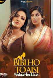 Biwi Ho To Aisi Complete WOOW Hot Web Series (2023) Biwi Ho To Aisi Complete WOOW Hot Web Series (2023)