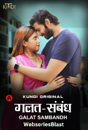 Galat Sambandh (E01-E02) KundiApp Hot Web Series (2023) Galat Sambandh (E01-E02) KundiApp Hot Web Series (2023)
