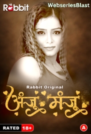 Anju Or Manju (Part 1) RabbitMovies Hot Web Series (2024) Anju Or Manju (Part 1) RabbitMovies Hot Web Series (2024)