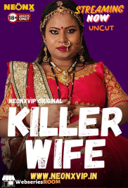 Killer Wife NeonX Uncut Short Film (2024) Killer Wife NeonX Uncut Short Film (2024)