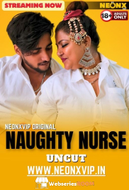Naughty Nurse NeonX Uncut Short Film (2024) Naughty Nurse NeonX Uncut Short Film (2024)