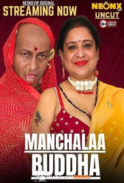 Manchalaa Buddha NeonX Uncut Short Film (2025) Manchalaa Buddha NeonX Uncut Short Film (2025)