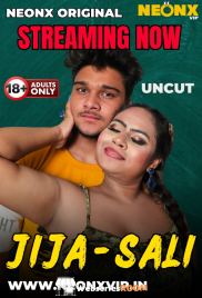Jija Sali NeonX Uncut Short Film (2025) Jija Sali NeonX Uncut Short Film (2025)