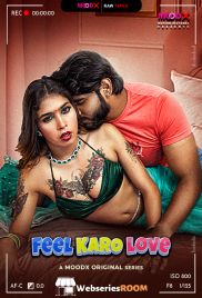 Feel Karo Love BTS MoodX Uncut Short Film (2025) Feel Karo Love BTS MoodX Uncut Short Film (2025)