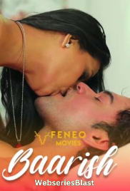 Baarish (E01) FeneoMovies Hot Web Series (2023) Baarish (E01) FeneoMovies Hot Web Series (2023)