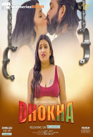 Dhokha (E01) FeneoMovies Hot Web Series (2024) Dhokha (E01) FeneoMovies Hot Web Series (2024)