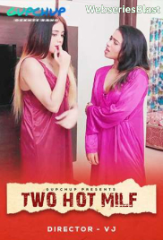 Two Hot Milf (E02) GupChup Hot Web Series (2023) Two Hot Milf (E02) GupChup Hot Web Series (2023)