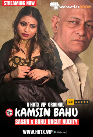 Kamsin Bahu HotX Uncut Short Film (2024) Kamsin Bahu HotX Uncut Short Film (2024)