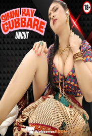 Simmi Kay Gubbare HotX Uncut Short Film (2025) Simmi Kay Gubbare HotX Uncut Short Film (2025)