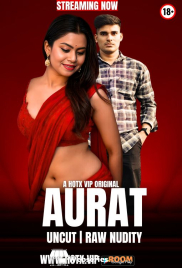 Aurat HotX Uncut Short Film (2025) Aurat HotX Uncut Short Film (2025)