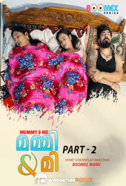 Mummy And Me (E02) BoomEX Hot Web Series (2025) Mummy And Me (E02) BoomEX Hot Web Series (2025)